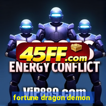 fortune dragon demon
